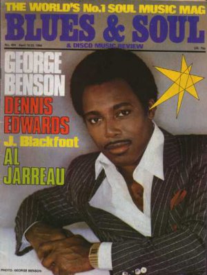 George Benson.Al Jarreau,J. Blackfoot,Dennis Edwards - Blues & Soul April 1984 -