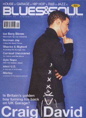 Craig David, Martay, Norman Jay, Shanks & Bigfoot - Blues & Soul August 2000 - U