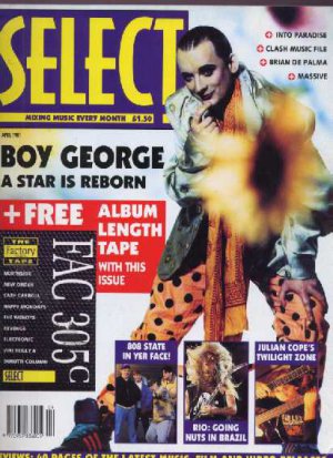 Prince, Boy George, Clash, Julian Copy, 808 State - Select - April 1991 - UK   M