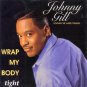 Johnny Gill - Wrap My Body Tight - UK   12" Single - ZT44272 ex/ex