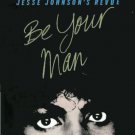 Jesse Johnson's Revue - Be Your Man - UK   12" Single - AMY244 ex/m