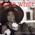 Karyn White - The Way I Feel About You - USA   12" Single - 40256-0 ex/m