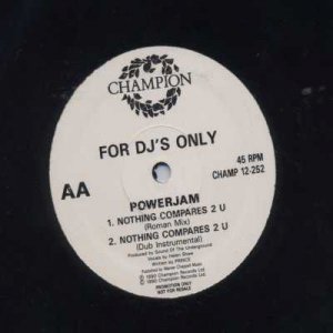 Powerjam - Nothing Compares 2 U - UK Promo  12" Single - CHAMP12252 m/m