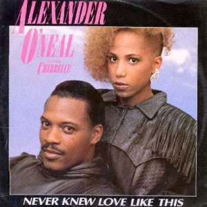 Alexander O'Neal ft Cherrelle - Never Knew Love Like This - UK   12" Single - 65