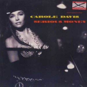 Carole Davis - Serious Money - USA   12" Single - 21262-0 ex/m
