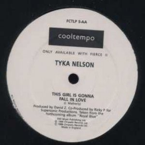 Tyka Nelson - This Girl Is Gonna Fall In Love - UK Promo  12" Single - FCTLP5 m/