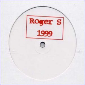Roger S - 1999 - UK   12" Single - none m/m