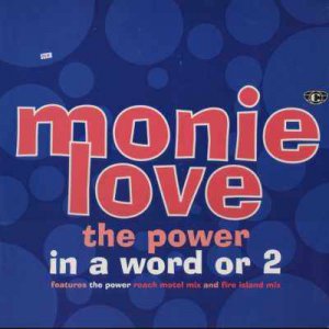 Monie Love - The Power - In A Word Or 2 - UK   12" Single - 12COOLR273 /m