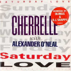 Cherrelle with Alexander O'Neal - Saturday Love - UK   12" Single - 655800-6 ex/