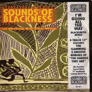 Sounds Of Blackness - I'm Going All The Way - UK   12" Single - 587485-1 ex/m