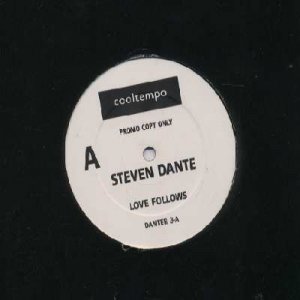 Steven Dante - Love Follows - UK Promo  12" Single - DANTER3 ex/ex
