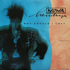 Nona Hendryx - Why Should I Cry? - USA   12" Single - 19235-1 ex/ex