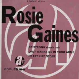 Rosie Gaines - Be Strong - UK   12" Single - 40881 m/m