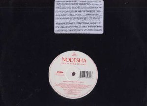 Nodesha - Get It While It's Hot - UK Promo  12" Single - 539751 ex/m