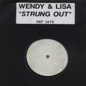Wendy & Lisa - Strung Out - UK Promo  12" Single - VST1272 ex/ex