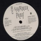 MC Hammer - Pray - UK Promo  12" Single - 12CLDJ599 m/m