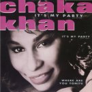 Chaka Khan - It's My Party - UK   12" Single - W7678T m/m