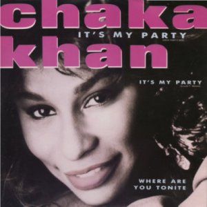 Chaka Khan - It's My Party - UK   12" Single - W7678T m/m