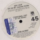 Herb Alpert - Keep Your Eye On Me - UK Promo  12" Single - USAT602 ex/ex