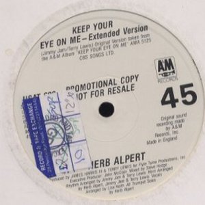Herb Alpert - Keep Your Eye On Me - UK Promo  12" Single - USAT602 ex/ex