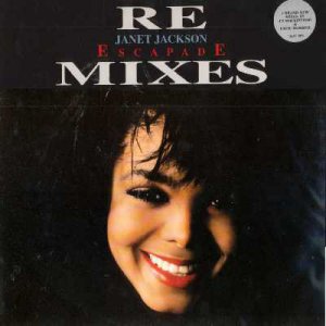 Janet Jackson - Escapade - Remixes - UK   12" Single - USAF684 ex/ex