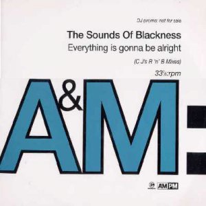 Sounds Of Blackness - Everything is Gonna Be Alright - UK Promo  12" Single - PE
