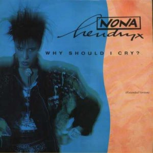 Nona Hendryx - Why Should I Cry? - UK   12" Single - 12EA234 ex/m