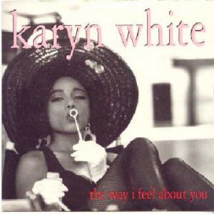Karyn White - The Way I Feel About You - UK   12" Single - W0073T ex/m