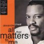 Alexander O'Neal - All That Matters To Me - UK   12" Single - 57723-1 ex/m