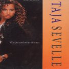 Taja Sevelle - Wouldn't You Love To Love Me - USA   12" Single - 20826-0 ex/ex