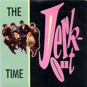 The Time - Jerk Out - UK   12" Single - W9750T ex/ex