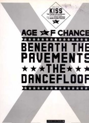 Age Of Chance - Beneath The Pavements - Kiss - UK   12" Single - AGEX5 ex/ex