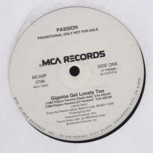 Passion - Gigolos Get Lonely Too - UK Promo  12" Single - MCA8P m/m