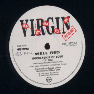 Well Red - Rocketship Of Love - UK Promo  12" Single - VST113DJ m/ex