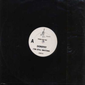 Dorothy - Still Waiting - UK Promo  12" Single - AZURD8 ex/m