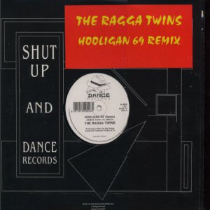 The Ragga Twins - Hooligan 69 Remix - UK   12" Single - SUAD16 m/m