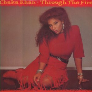Chaka Khan - Through The Fire - UK   12" Single - W9025T ex/ex