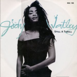 Jody Watley - Still A Thrill - UK   7" Single - MCA1168 ex/m