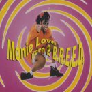 Monie Love - Born 2 B.R.E.E.D. - UK   7" Single - cool269 ex/m
