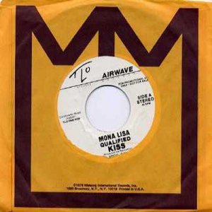 Mona Lisa - Qualified Kiss - USA Promo  7" Single - PRO9109 ex/m