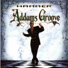 Hammer - Addams Groove - UK   7" Single - 204616-7 m/m