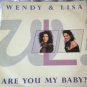 Wendy & Lisa - Are You My Baby? - UK   7" Single - VS1156 ex/m