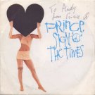 Prince - Sign O' The Times (Signed) - Italy   7" Single - 28399-7 ex/ex