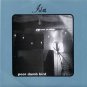 Ida - Poor Dumb Bird - USA   7" Single - SMR55 ex/m
