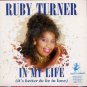 Ruby Turner - In My Life (It's Better To Be In Love) - UK   7" Single - RTS3 ex/