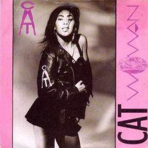 Cat - Catwoman - UK   7" Single - RDT1 vg/ex