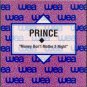 Prince - Money Don't Matter 2 Night - Spain Promo  7" Single - 1.43 m/m