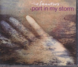 The Senators - Port In My Storm - UK CD Single