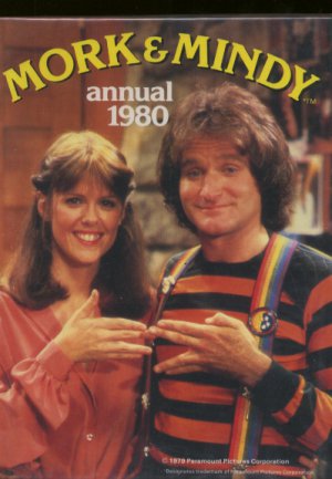 Mork & Mindy - Mork & Mindy Annual 1980 - UK Book -  m
