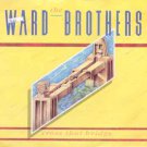 The Ward Brothers - Cross That Bridge - UK 7" Single - SIREN37 ex/m